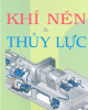 Ebook Khí nén & thủy lực: Phần 1 - Trần Thế Sang, Trần Thị Kim Lang