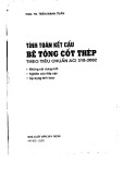 Ebook Tính toán kết cấu bê tông cốt thép theo Tiêu chuẩn ACI 318-2002 - PGS.TS. Trần Mạnh Tuân