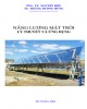 Ebook Năng lượng mặt trời - Lý thuyết và ứng dụng: Phần 2 - PGS.TS. Nguyễn Bốn, TS. Hoàng Dương Hùng