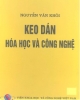 Ebook Keo dán hóa học và công nghệ - Nguyễn Văn Khôi