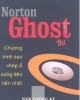 Ebook Norton Ghost - Chương trình sao chép ổ cứng tiên tiến nhất - NXB Thống kê
