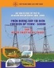 Ebook Phần đường dây tải điện cấp điện áp từ 110kV đến 500kV (Tập 2): Phần 2 - Tập đoàn điện lực Việt Nam