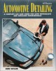 Ebook Automotive detailing a complete car care guide for auto enthusiasts and detailing professionals: Part 1